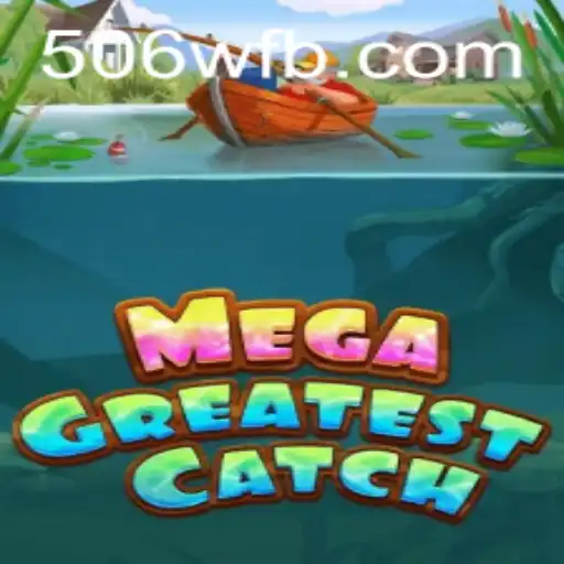 Descubra o Universo de MegaGreatestCatch: O Jogo que Está Conquistando o Mundo